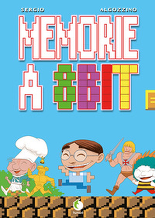 Memorie a 8 bit - Librerie.coop Memorie a 8 bit - Librerie.coop