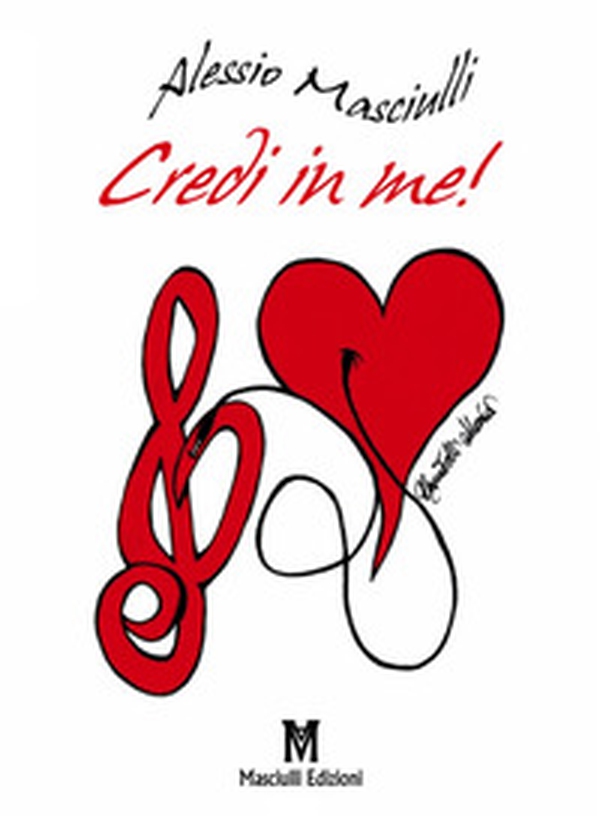 Credi in me! - Librerie.coop Credi in me! - Librerie.coop