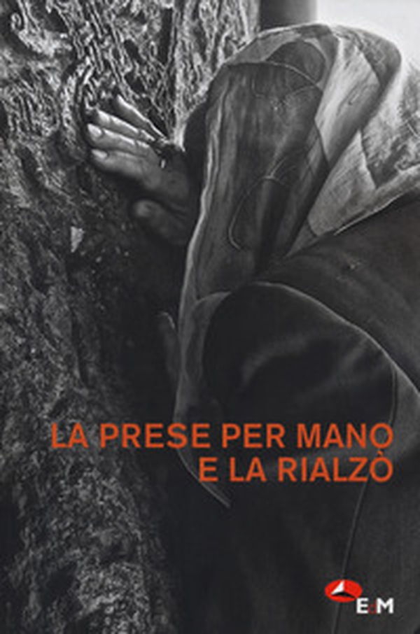 La prese per mano e la rialzò - Librerie.coop La prese per mano e la rialzò - Librerie.coop