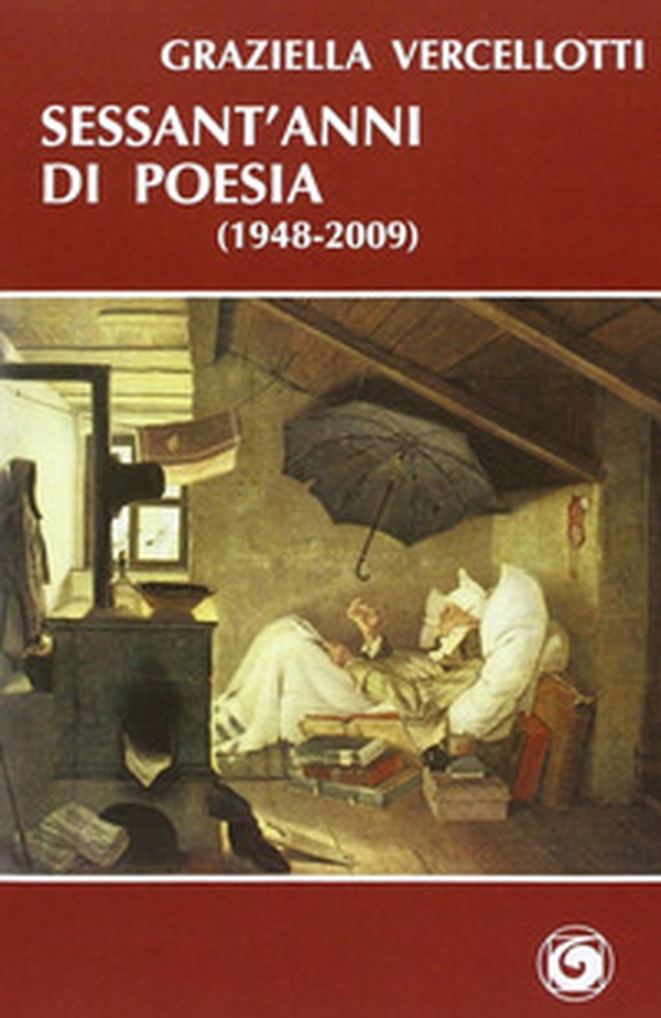 Sessant'anni di poesia (1948-2009) - Librerie.coop Sessant'anni di poesia (1948-2009) - Librerie.coop