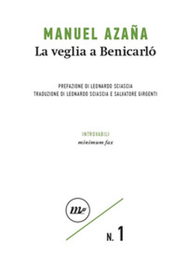 La veglia a Benicarló - Librerie.coop La veglia a Benicarló - Librerie.coop