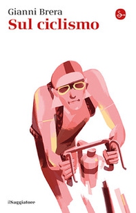 Sul ciclismo - Librerie.coop