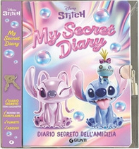 My secret diary. Diario segreto dell'amicizia. Stitch - Librerie.coop