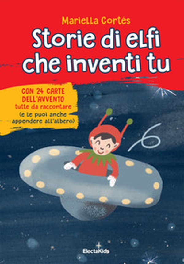 Storie di elfi che inventi tu - Librerie.coop Storie di elfi che inventi tu - Librerie.coop
