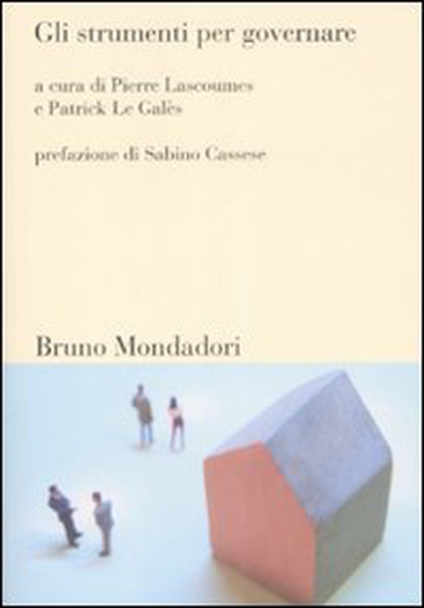 Gli strumenti per governare - Librerie.coop Gli strumenti per governare - Librerie.coop