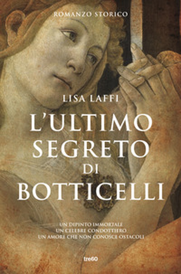 L'ultimo segreto di Botticelli - Librerie.coop L'ultimo segreto di Botticelli - Librerie.coop