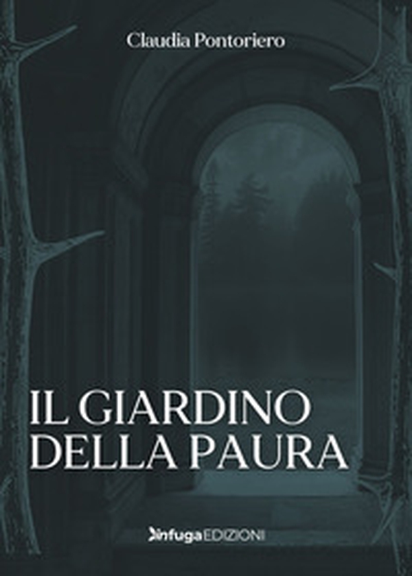 Il giardino della paura - Librerie.coop Il giardino della paura - Librerie.coop