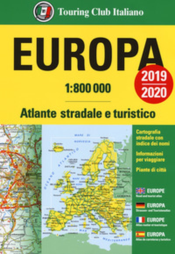 Europa. Atlante stradale e turistico 1:800.000 - Librerie.coop Europa. Atlante stradale e turistico 1:800.000 - Librerie.coop