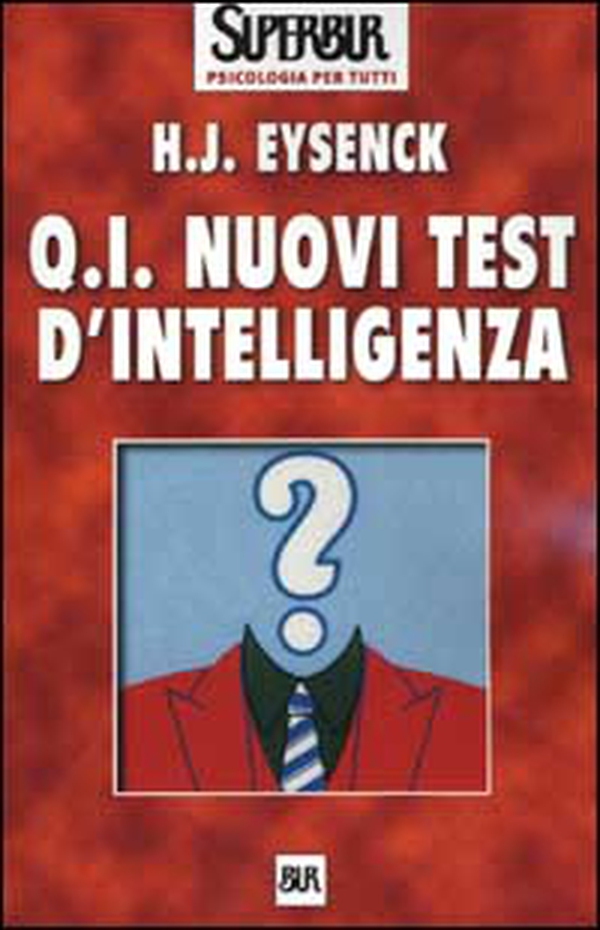 Q.I. Nuovi test d'intelligenza - Librerie.coop Q.I. Nuovi test d'intelligenza - Librerie.coop