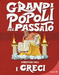 I greci. Grandi popoli del passato - Librerie.coop I greci. Grandi popoli del passato - Librerie.coop