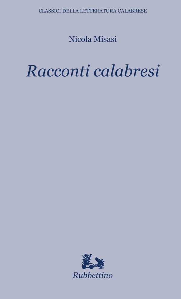 Racconti calabresi - Librerie.coop Racconti calabresi - Librerie.coop