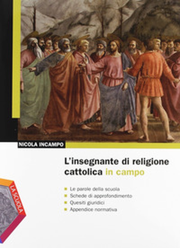 L'insegnante di religione cattolica in campo - Librerie.coop L'insegnante di religione cattolica in campo - Librerie.coop