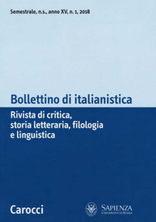Bollettino di italianistica. Rivista di critica, storia letteraria, filologia e linguistica - Vol. 1 - Librerie.coop