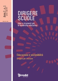 Dirigere scuole. Educazione e sostenibilità. Dirigere per innovare - Librerie.coop