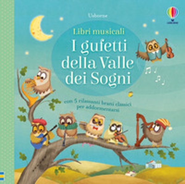 I gufetti della valle dei sogni - Librerie.coop I gufetti della valle dei sogni - Librerie.coop