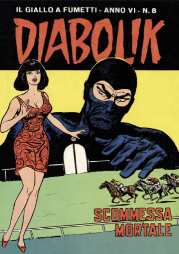 Diabolik 84. Scommessa mortale - Librerie.coop