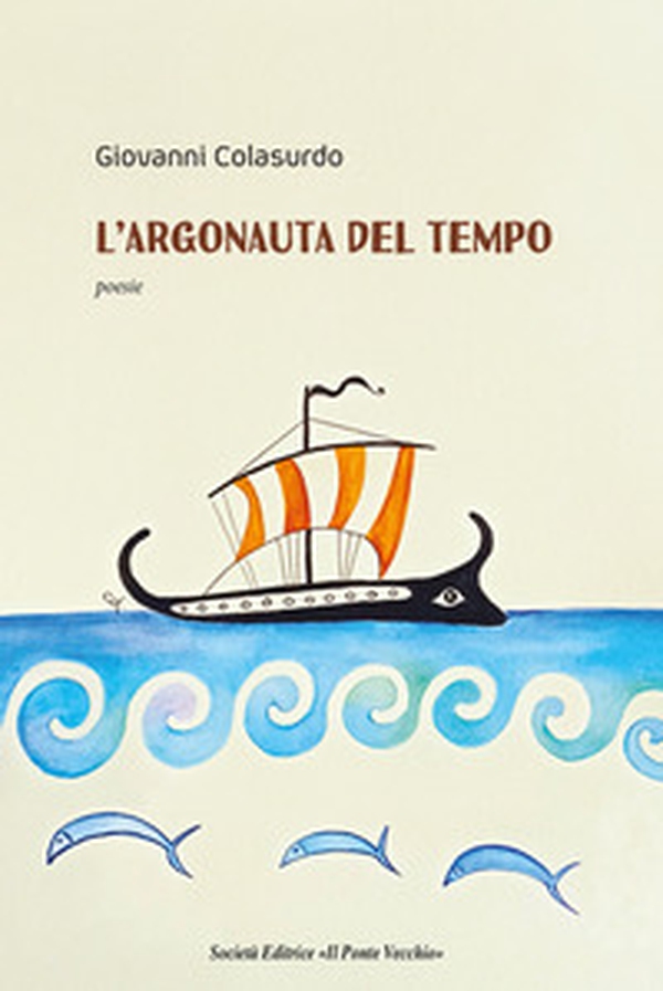 L'argonauta del tempo - Librerie.coop L'argonauta del tempo - Librerie.coop