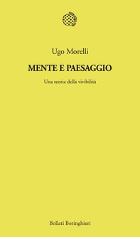 Mente e paesaggio - Librerie.coop Mente e paesaggio - Librerie.coop