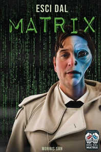 Esci dal matrix - Librerie.coop