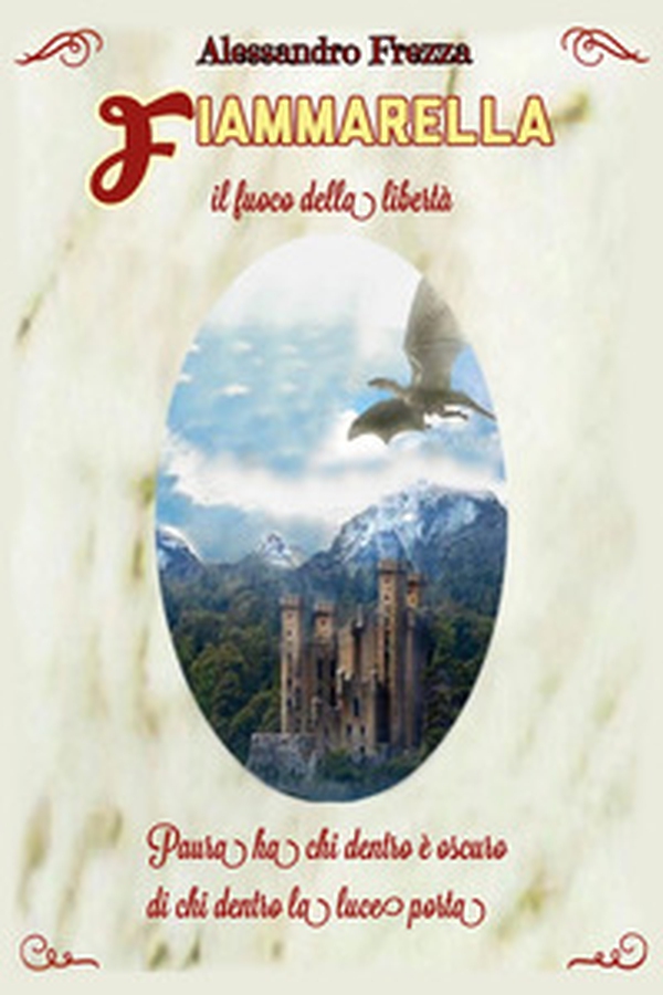 Fiammarella. Il fuoco della libertà - Librerie.coop Fiammarella. Il fuoco della libertà - Librerie.coop
