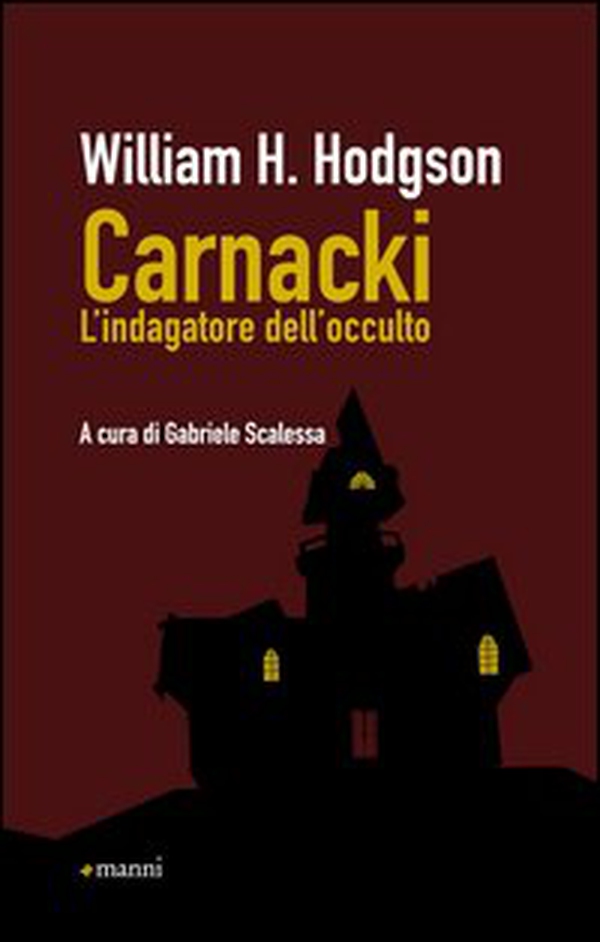 Carnacki. L'indagatore dell'occulto - Librerie.coop Carnacki. L'indagatore dell'occulto - Librerie.coop