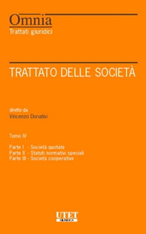 Trattato delle società - Vol. 4 - Librerie.coop Trattato delle società - Vol. 4 - Librerie.coop