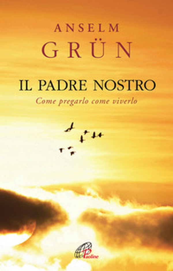 Il Padre Nostro. Come pregarlo come viverlo - Librerie.coop Il Padre Nostro. Come pregarlo come viverlo - Librerie.coop