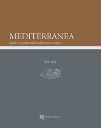 Mediterranea. Studi e ricerche sul Mediterraneo antico - Vol. 19 - Librerie.coop