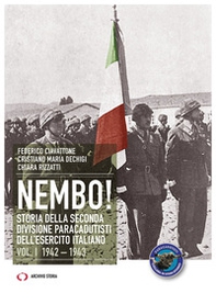 Nembo! Storia della seconda divisione paracadutisti dell'esercito italiano - Vol. 1 - Librerie.coop