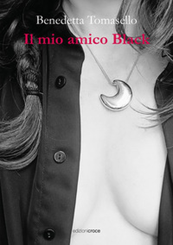 Il mio amico Black - Librerie.coop Il mio amico Black - Librerie.coop