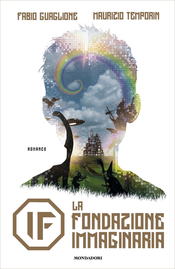 IF - La Fondazione Immaginaria - Librerie.coop IF - La Fondazione Immaginaria - Librerie.coop