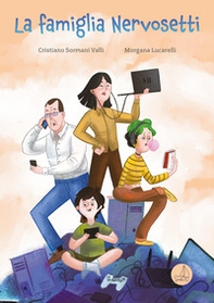 La famiglia Nervosetti - Librerie.coop La famiglia Nervosetti - Librerie.coop