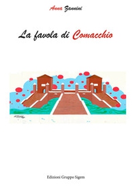 La favola di Comacchio - Librerie.coop