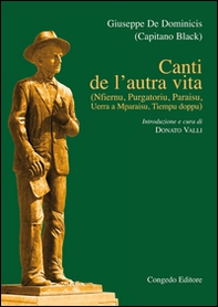 Canti de l'autra vita. Nfiernu, Purgatorio, Paraisu, Uerra a Mparaisu , tiempu doppu - Librerie.coop Canti de l'autra vita. Nfiernu, Purgatorio, Paraisu, Uerra a Mparaisu , tiempu doppu - Librerie.coop