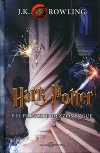 Harry Potter e il Principe Mezzosangue - Vol. 6 - Librerie.coop