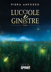 Lucciole e ginestre - Librerie.coop