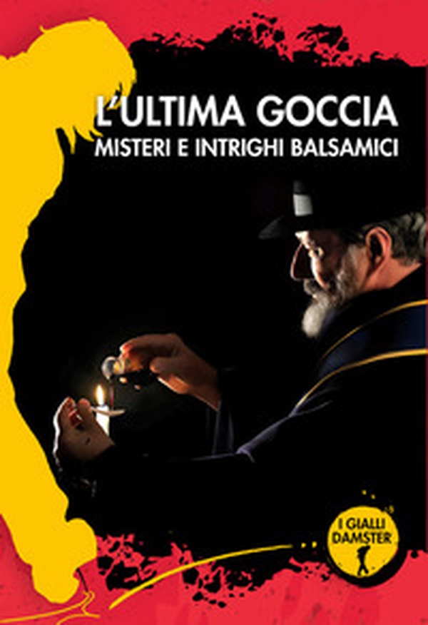 L'ultima goccia. Misteri e intrighi balsamici - Librerie.coop L'ultima goccia. Misteri e intrighi balsamici - Librerie.coop