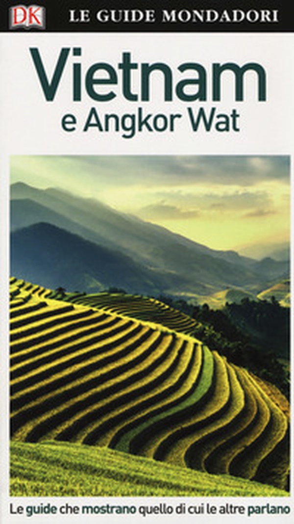 Vietnam e Angkor Wat - Librerie.coop Vietnam e Angkor Wat - Librerie.coop