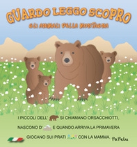 Gli animali della montagna. Guardo leggo scopro - Librerie.coop