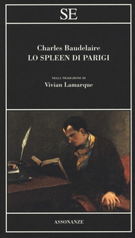Lo spleen di Parigi - Librerie.coop Lo spleen di Parigi - Librerie.coop