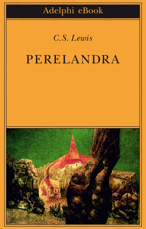 Perelandra - Librerie.coop Perelandra - Librerie.coop