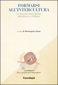 Formarsi all'intercultura. La giornata interculturale della Bicocca di Milano - Librerie.coop