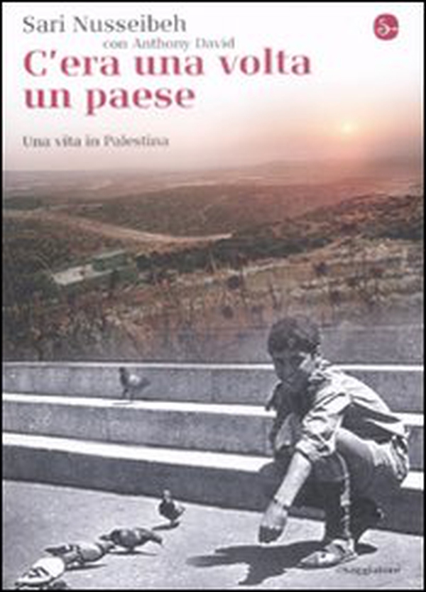 C'era una volta un paese. Una vita in Palestina - Librerie.coop C'era una volta un paese. Una vita in Palestina - Librerie.coop