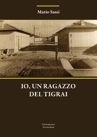 Io, un ragazzo del Tigrai - Librerie.coop Io, un ragazzo del Tigrai - Librerie.coop