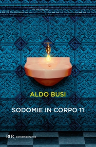 Sodomie in corpo 11 - Librerie.coop Sodomie in corpo 11 - Librerie.coop