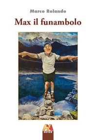 Max il funambolo - Librerie.coop Max il funambolo - Librerie.coop