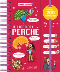 Il libro dei perché. Piccoli curiosi - Librerie.coop