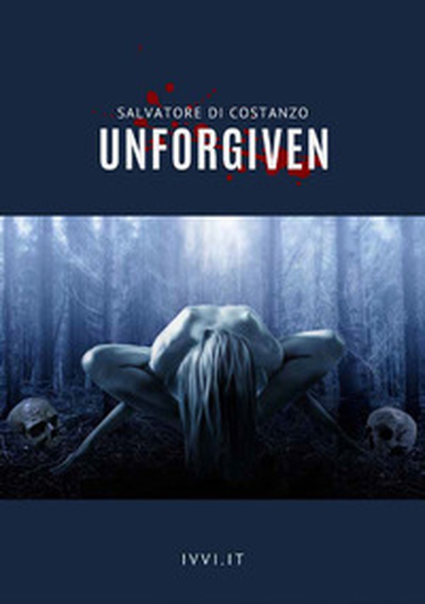 Unforgiven - Librerie.coop Unforgiven - Librerie.coop
