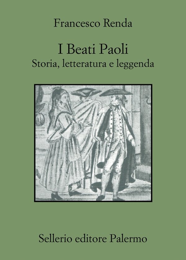 I Beati Paoli. Storia, letteratura e leggenda. - Librerie.coop I Beati Paoli. Storia, letteratura e leggenda. - Librerie.coop