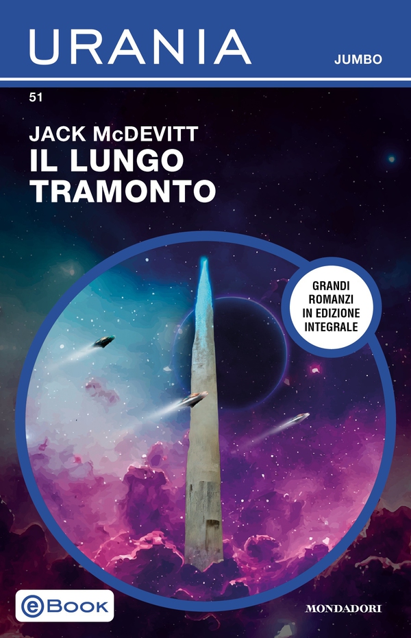 Il lungo tramonto (Urania Jumbo) - Librerie.coop Il lungo tramonto (Urania Jumbo) - Librerie.coop
